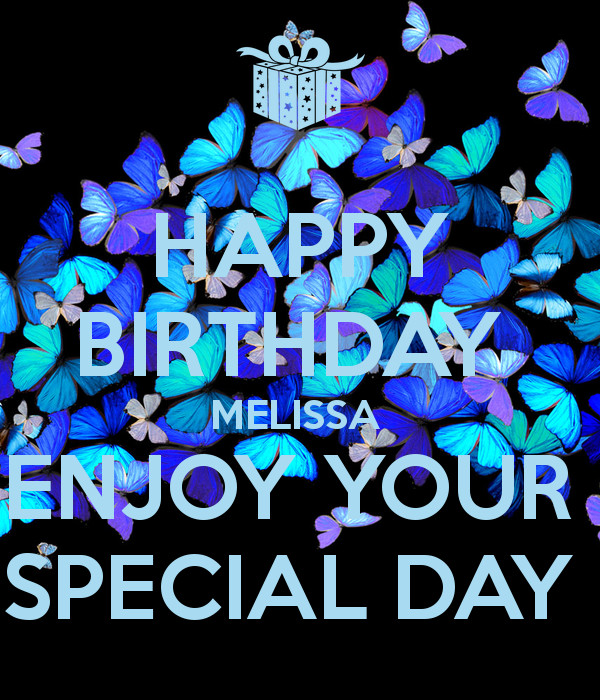 Happy Birthday Melissa Funny
 Picture Happy Birthday Melissa impremedia