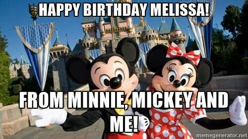 Happy Birthday Melissa Funny
 HAPPY BIRTHDAY MELISSA FROM MINNIE MICKEY AND ME