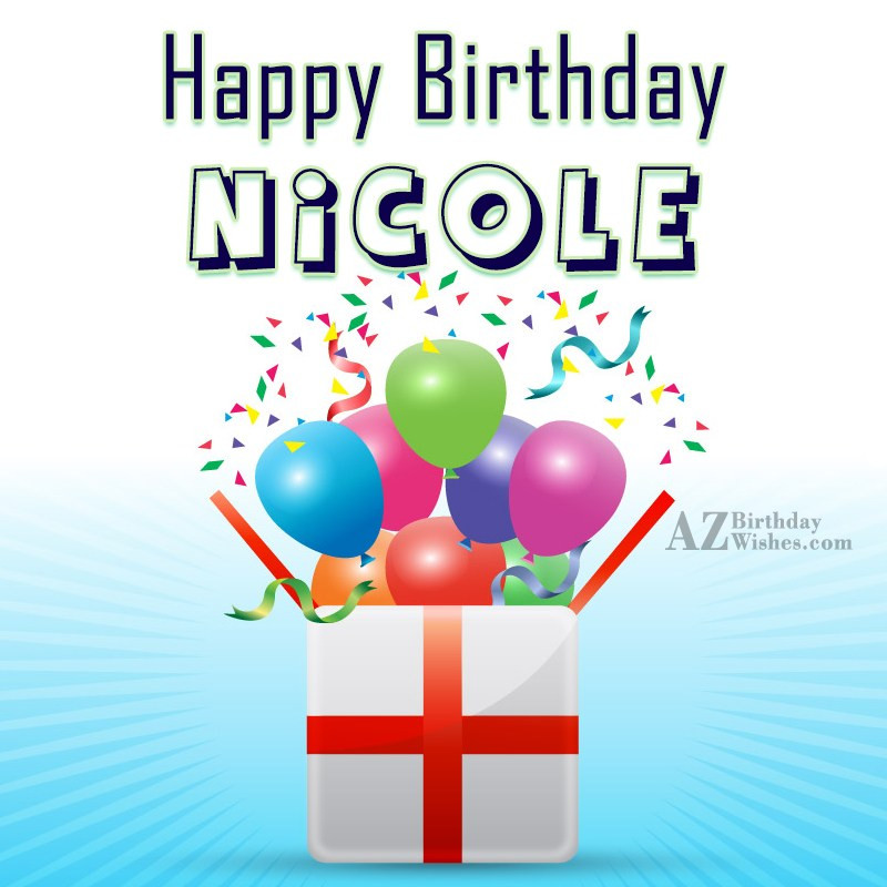 Happy Birthday Nicole Funny
 Happy Birthday Nicole