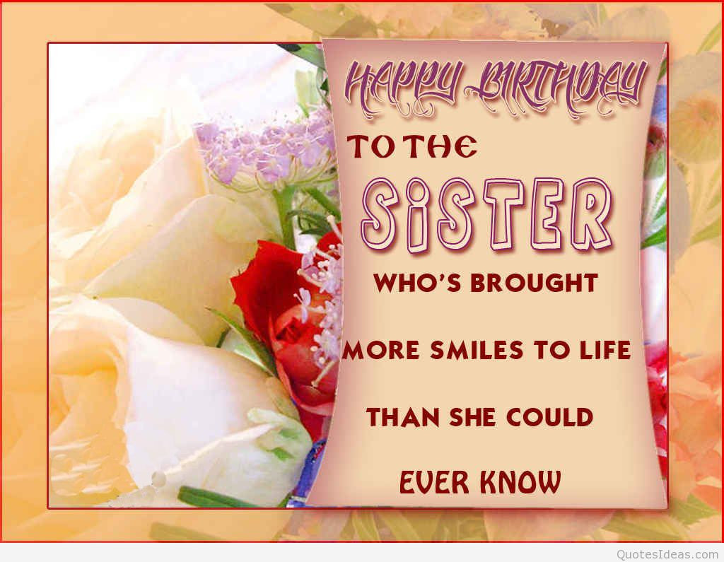 Happy Birthday Quotes For Your Sister
 Wonderful happy birthday sister quotes and images