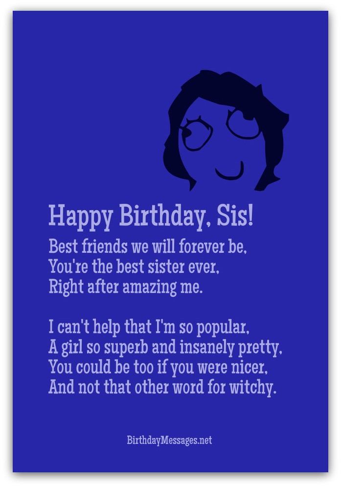 Happy Birthday Sister Poems Funny
 Funny Birthday Poems Page 3