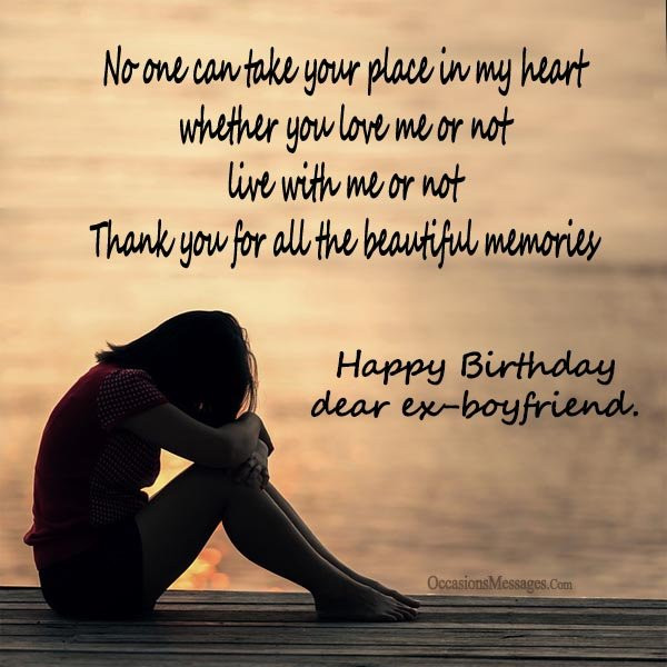 Happy Birthday Wishes For B.F
 Birthday Wishes for Ex Boyfriend Occasions Messages