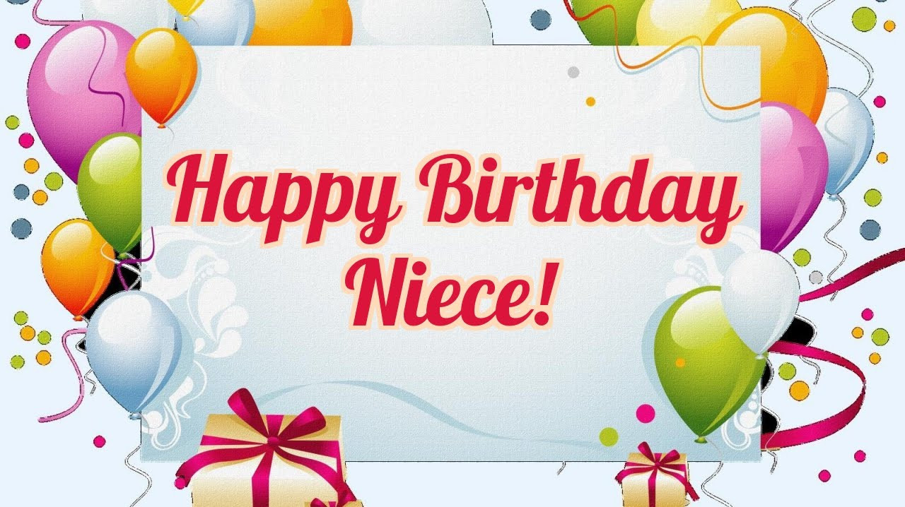 Happy Birthday Wishes For Niece
 Happy Birthday Niece