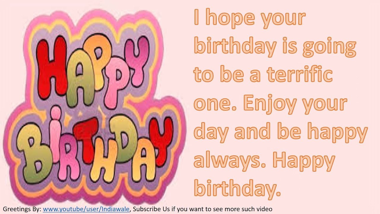 Happy Birthday Wishes Text
 Happy birthday wishes to friend SMS message Greetings