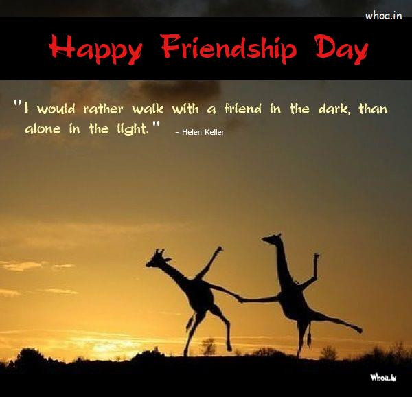 Happy Friendship Day Quotes
 Happy Friendship Day Greetings Sun Shine Natural Quote