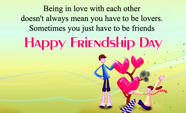 Happy Friendship Day Quotes
 350 Happy Friendship Day messages Quotes Status