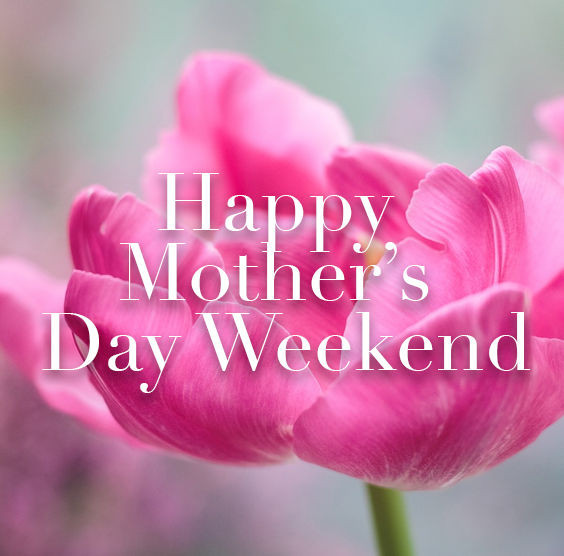 Happy Mother'S Day Weekend Quotes
 Blossomed Happy Mothers Day Weekend Quote s