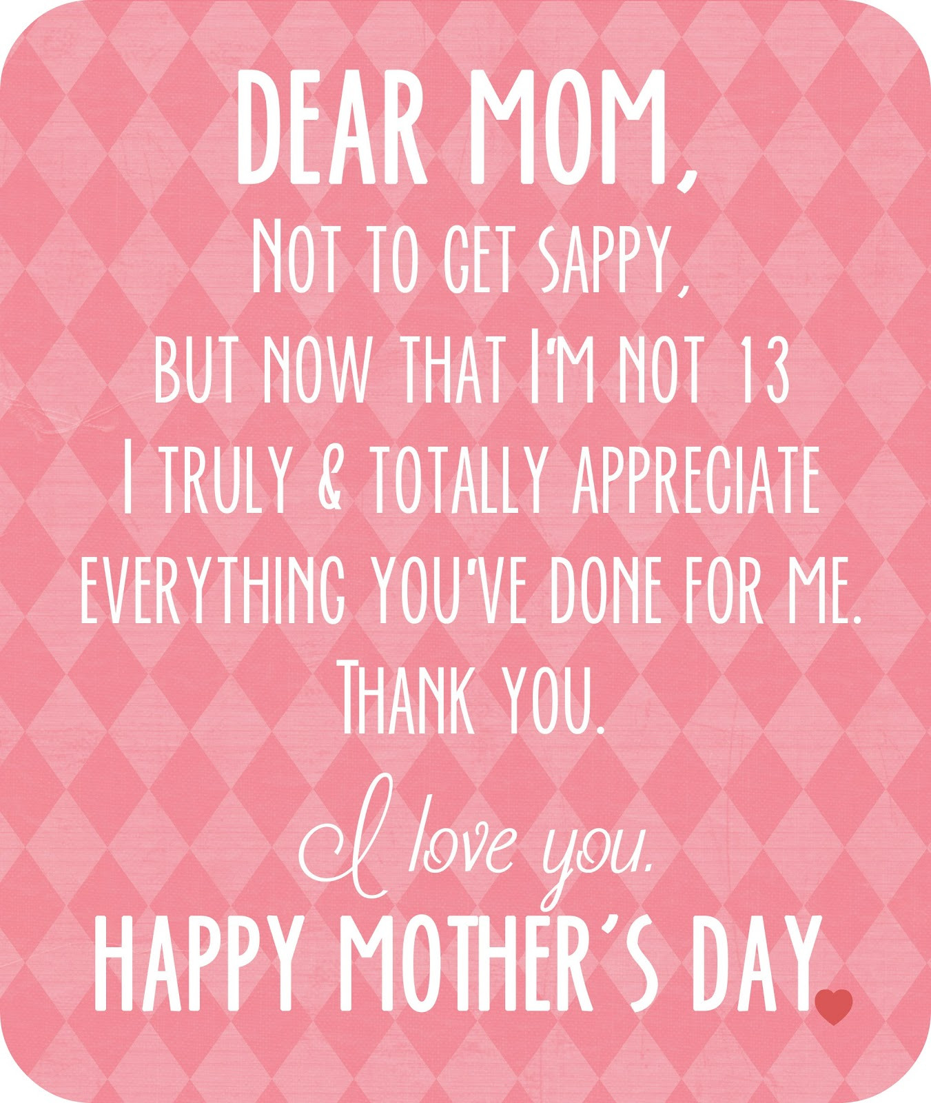 Happy Mothers Day To Me Quotes
 crazylou Happy Mother s Day Free Printable