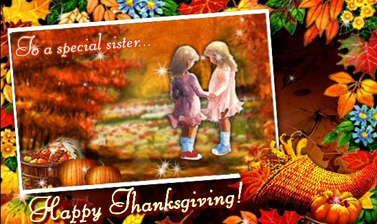 Happy Thanksgiving Sister Quotes
 2016 Happy Thanksgiving Day Greeting Card & Image For