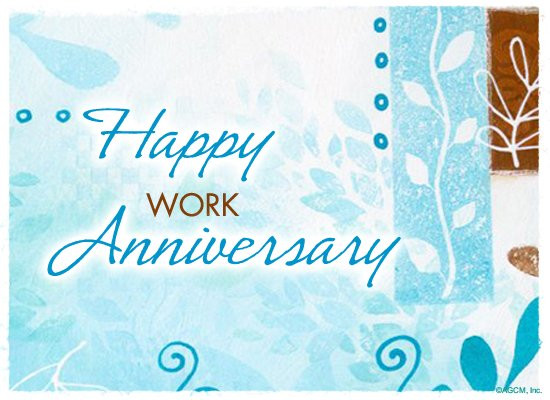 Happy Work Anniversary Quotes
 Happy Work Anniversary Anniversary Ecard