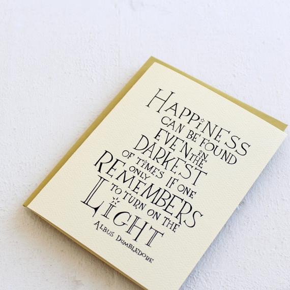 Harry Potter Graduation Quotes
 Happiness can be found Harry Potter movie quote by