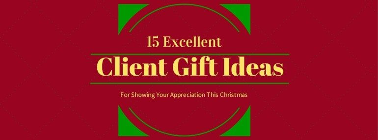 Holiday Gift Ideas For Clients
 15 Ideas For Christmas Client Gifts That Show Appreciation