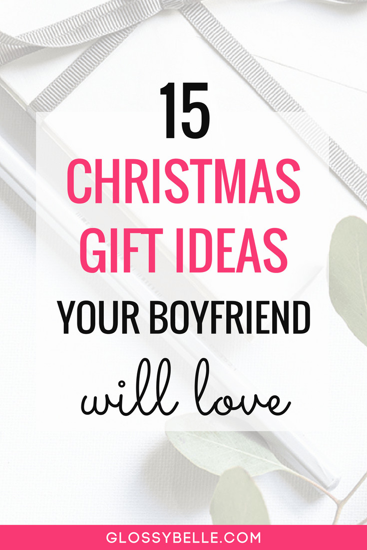 Holiday Gift Ideas New Boyfriend
 15 Christmas Gift Ideas Your Boyfriend Will Love – Glossy