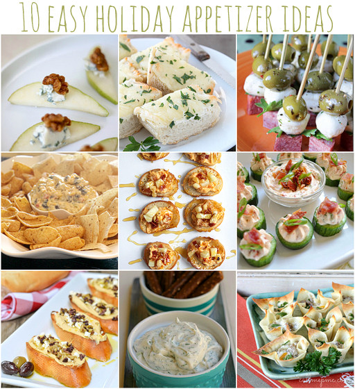 Holiday Party Appetizer Ideas
 Easy Holiday Appetizer Ideas