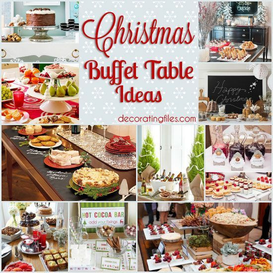 Holiday Party Buffet Menu Ideas
 10 Christmas Buffet Table Ideas