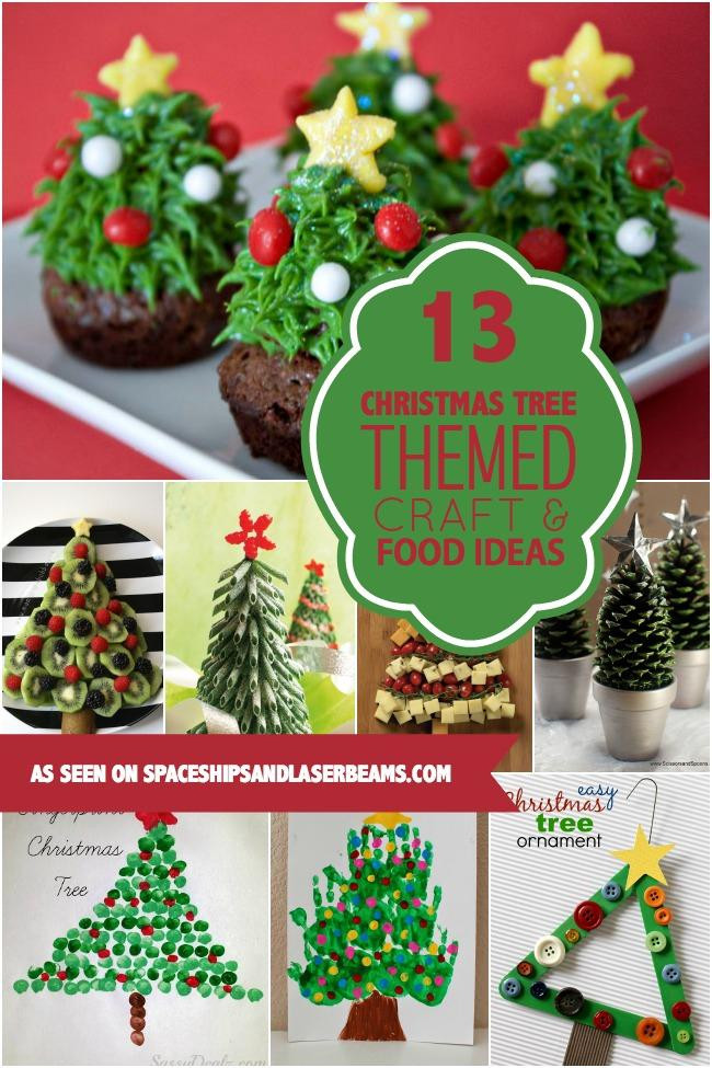 Holiday Party Craft Ideas
 13 Christmas Tree Themed Crafts and Food Spaceships and