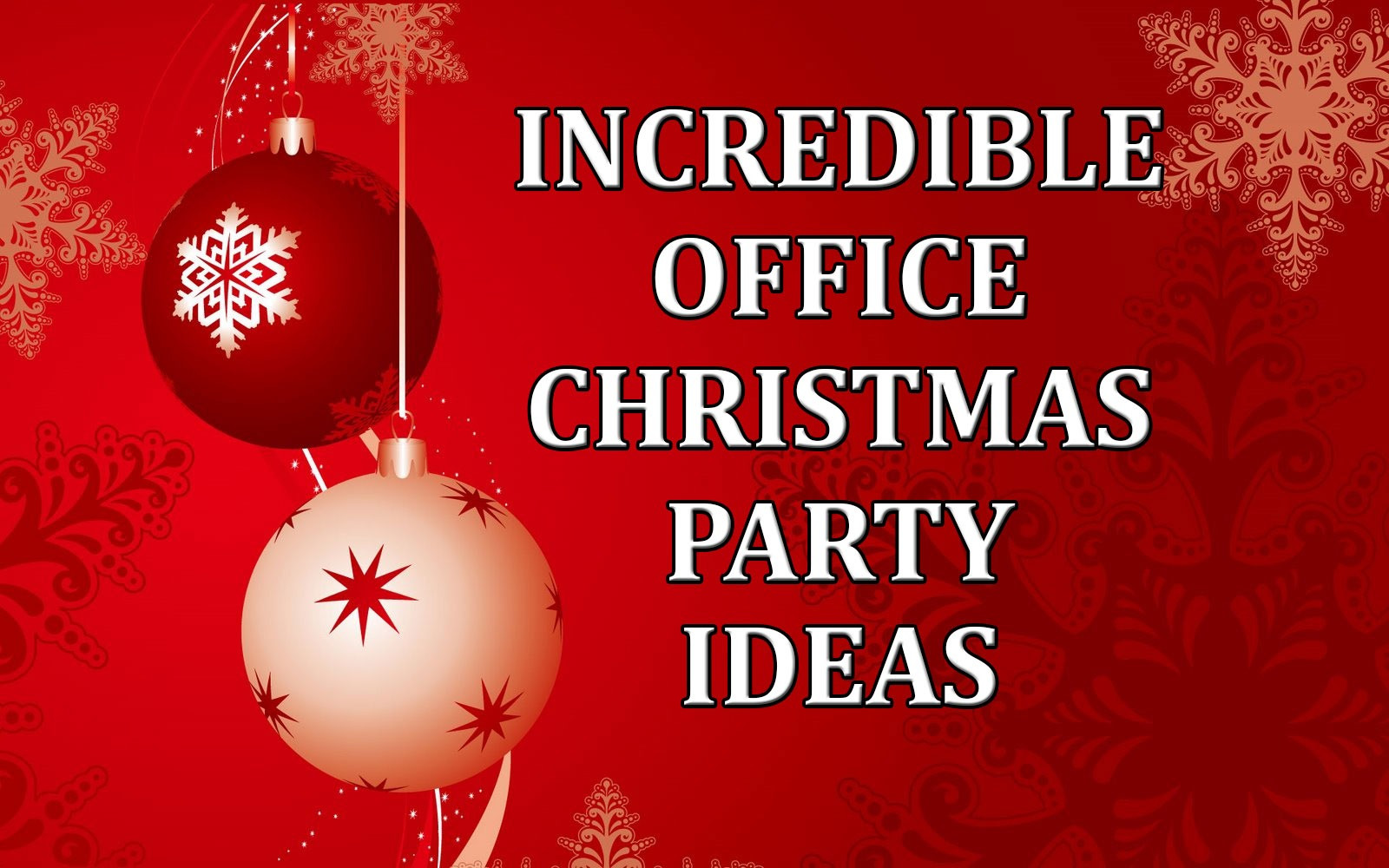 Holiday Party Ideas For Work
 Christmas Party Themes For Work