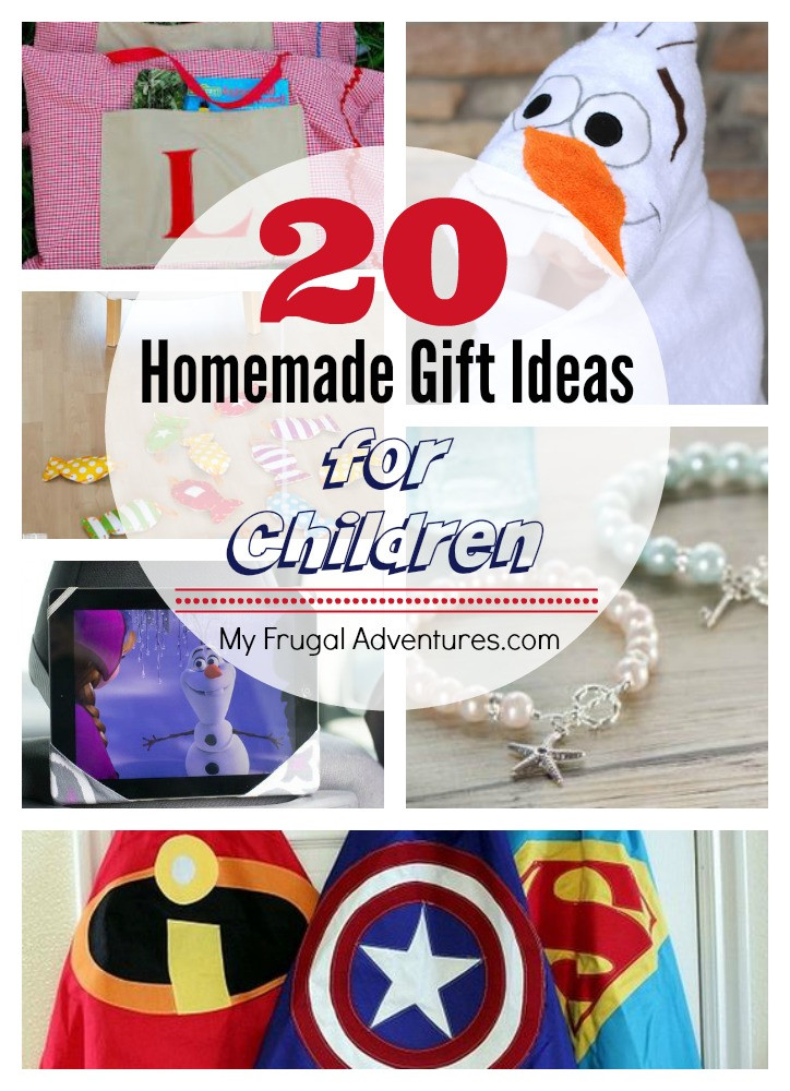 Homemade Gift Ideas For Girls
 20 AWESOME Homemade Gift Ideas for Children My Frugal