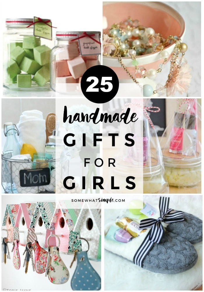 Homemade Gift Ideas For Girls
 BEST 25 Handmade DIY Gifts For Girls