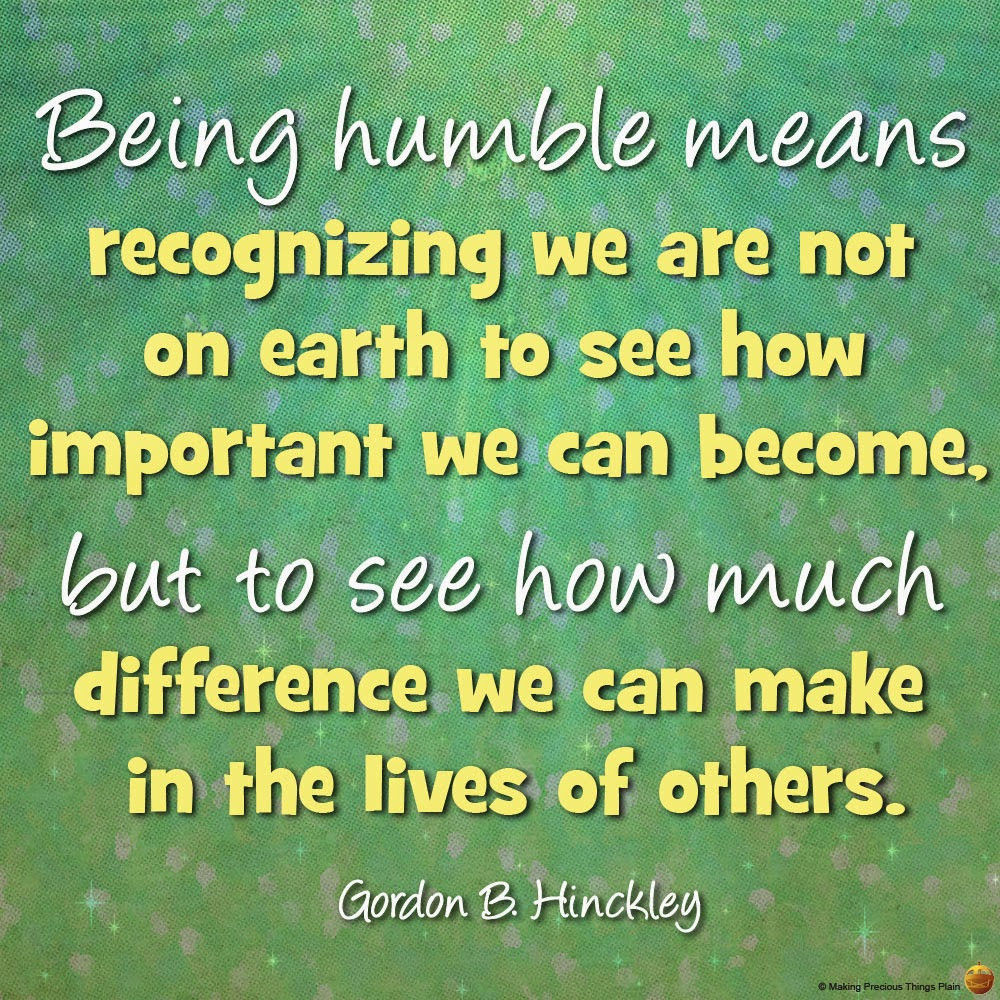 Humble Leadership Quotes
 Being Humble Quotes Life QuotesGram