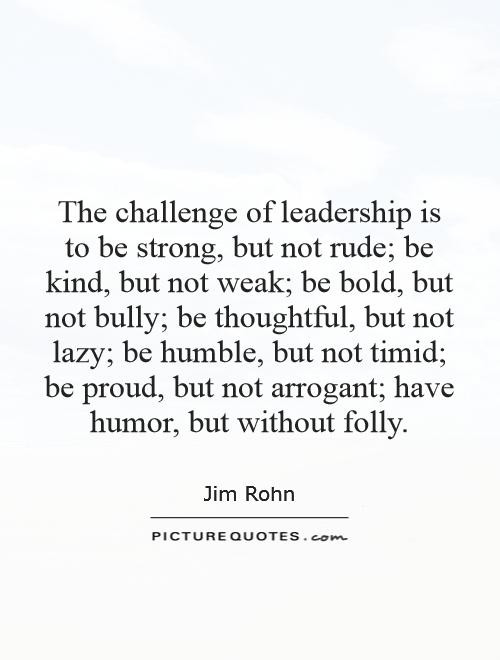 Humble Leadership Quotes
 Leadership Quotes Leadership Sayings