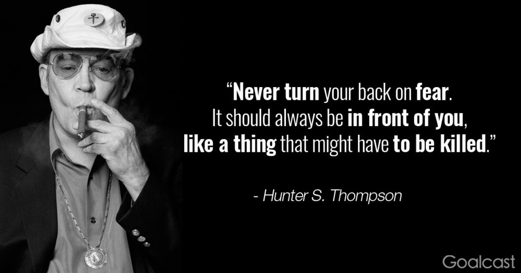 Hunter S Thompson Quote Life
 18 Hunter S Thompson Quotes to Increase your Appetite for
