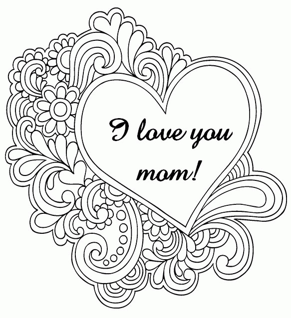 I Love Mom Coloring Pages
 I Love You Mom Coloring Pages Coloring Home