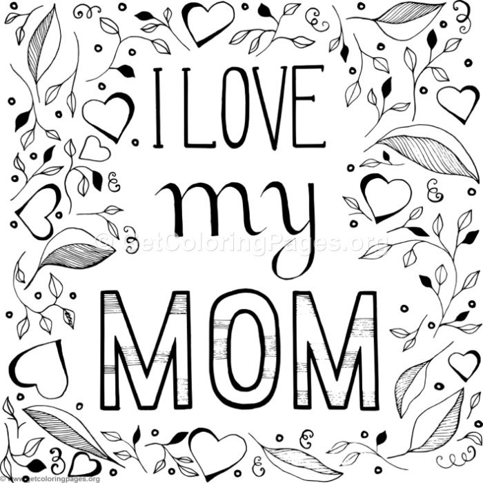 I Love Mom Coloring Pages
 I Love My Mom Coloring Pages – GetColoringPages