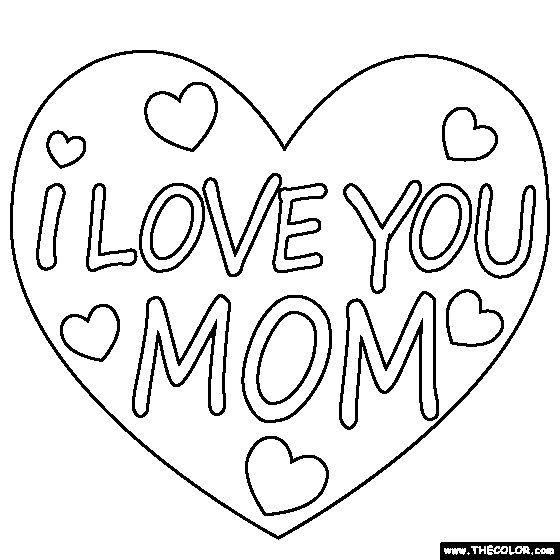 I Love Mom Coloring Pages
 I Love You Mom Coloring Page Mom coloring