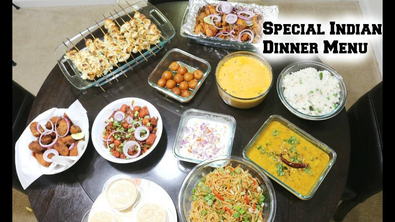 Indian Dinner Menu Ideas For A Party
 Special Indian Dinner Menu For Guest Start to Finish What