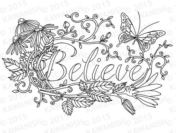 Inspirational Coloring Book
 Believe flower inspirational adult coloring page t wall art