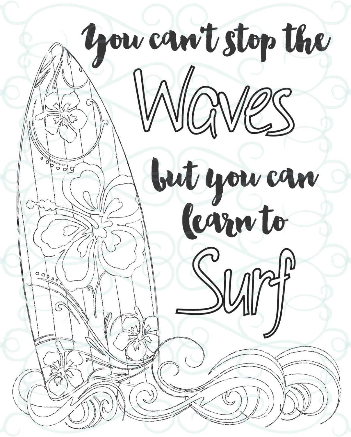 Inspirational Coloring Book
 Adult Inspirational Coloring Page printable 03 Learn to Surf