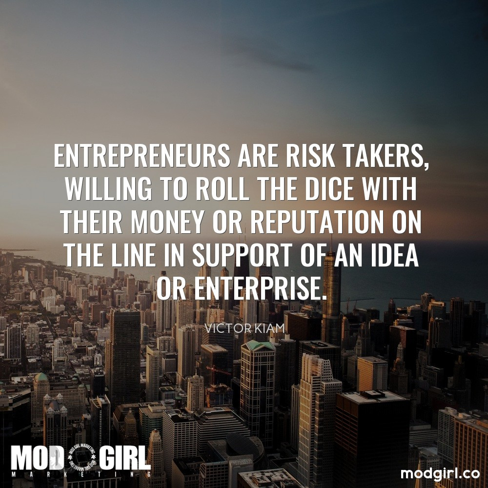 Inspirational Quote For Entrepreneur
 10 Motivational Quotes For the Entrepreneur Mod Girl