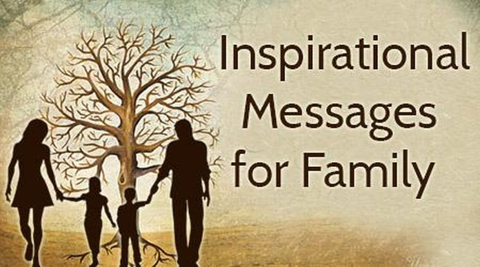 Inspirational Quotes About Families
 Inspirational Messages for Family Inspirational Quotes Family