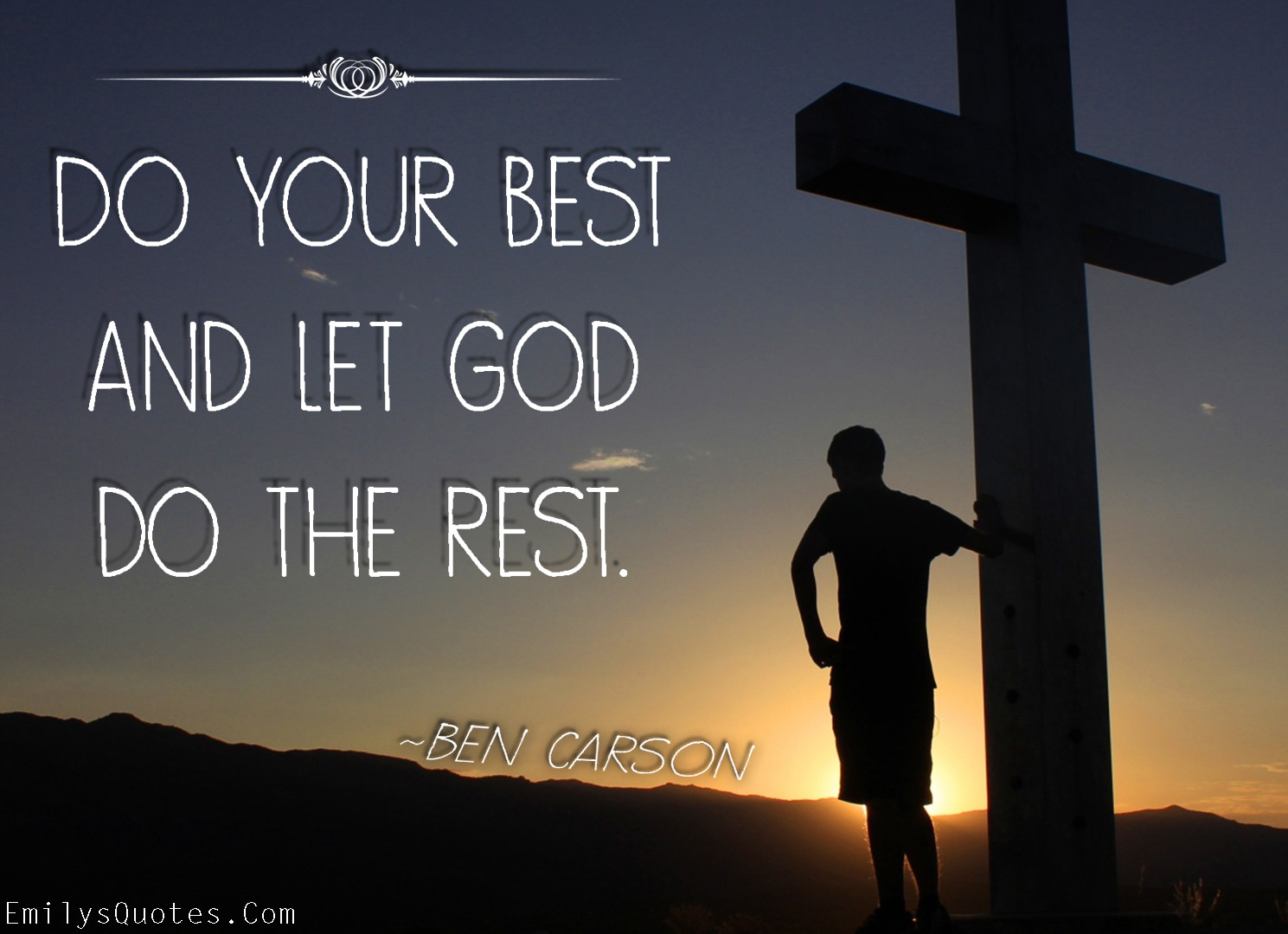 Inspirational Quotes About God
 Put Your Faith In Him