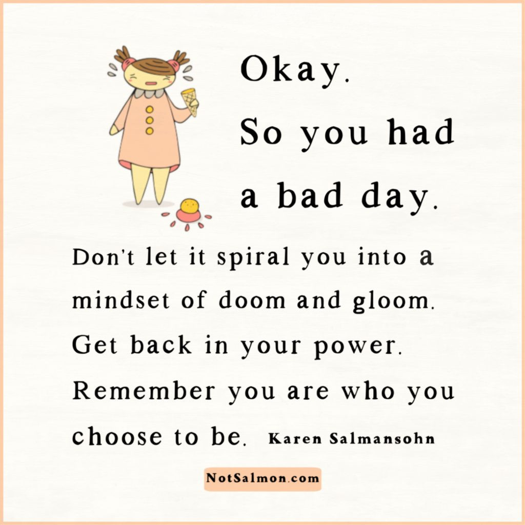 Inspiring Quotes For Bad Days
 Having A Bad Day 19 Motivating Quotes To Turnaround Bad Days