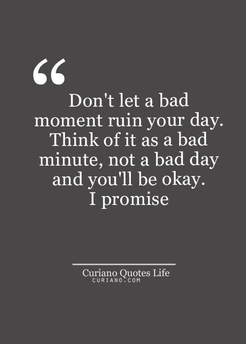 Inspiring Quotes For Bad Days
 The 25 best Bad day ideas on Pinterest