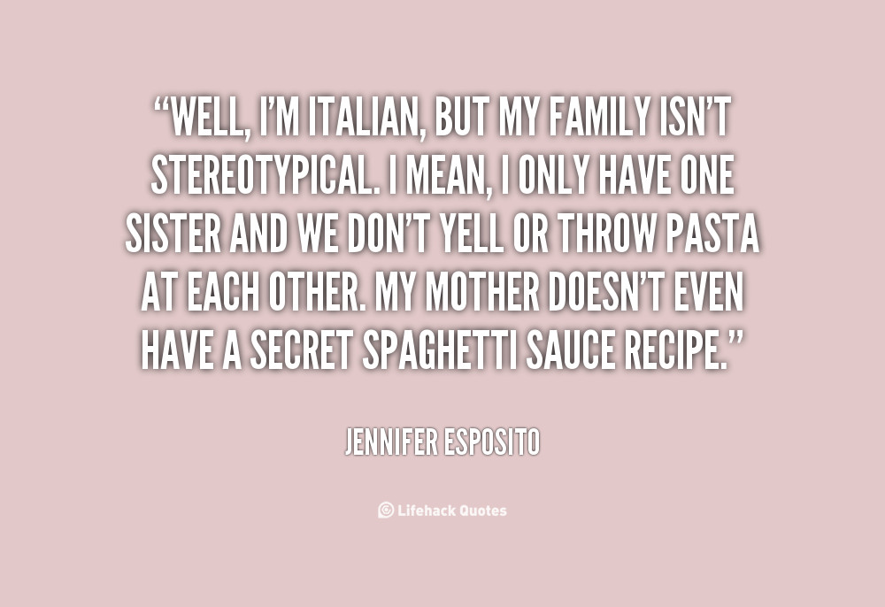 Italian Quotes About Family
 Famous Italian Quotes About Family QuotesGram