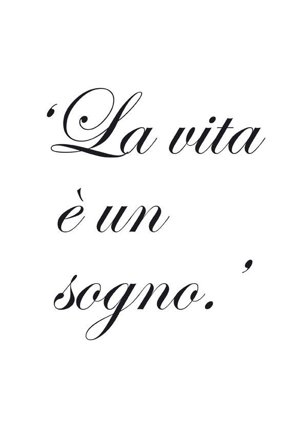 Italian Quotes About Life
 Best 25 Italian quote tattoos ideas on Pinterest