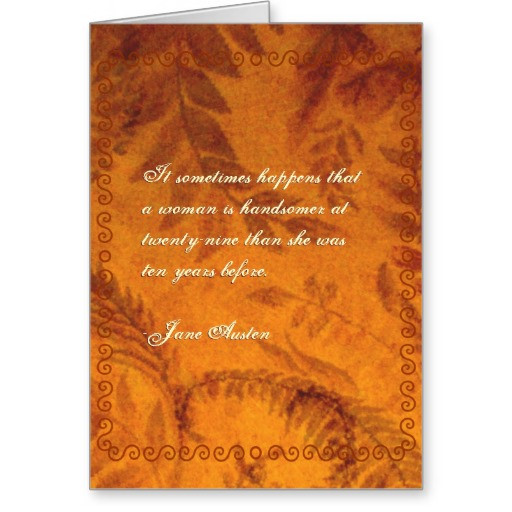 Jane Austen Birthday Quotes
 Birthday Jane Austen Quotes QuotesGram