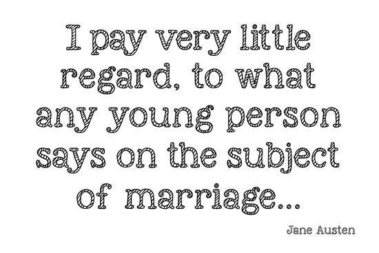 Jane Austen Quotes On Marriage
 Jane Austen Wedding Quotes QuotesGram