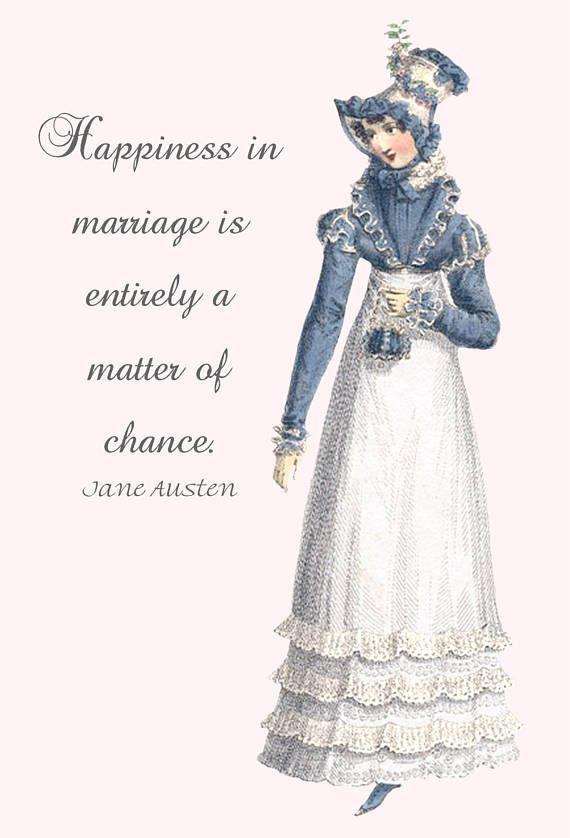 Jane Austen Quotes On Marriage
 Jane Austen Quotes Pride and Prejudice Happiness in