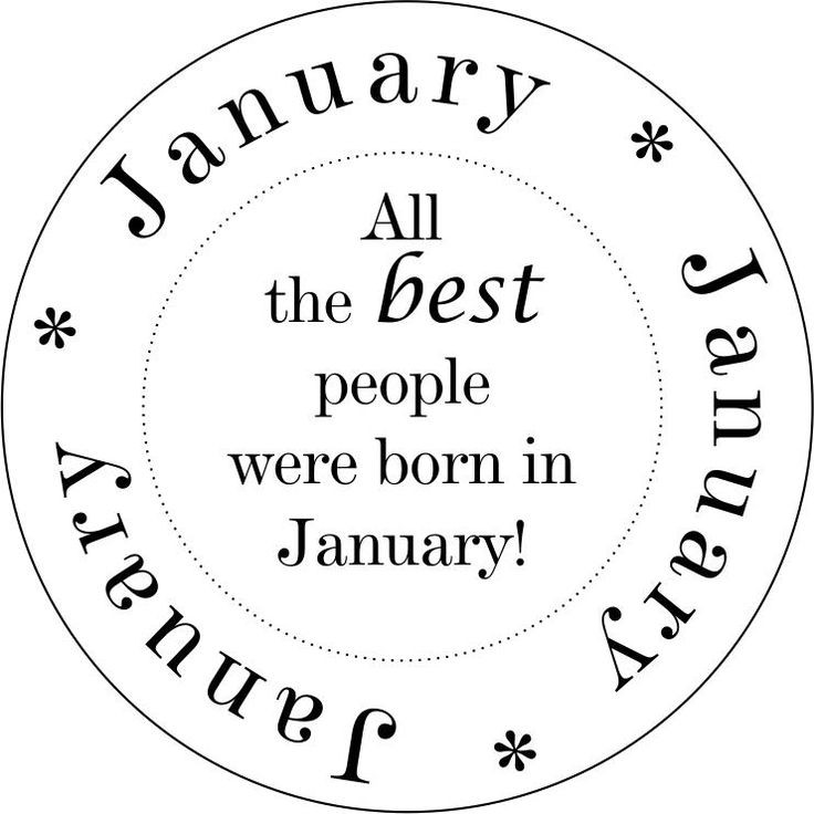 January Birthday Quotes
 Best 25 January born ideas on Pinterest