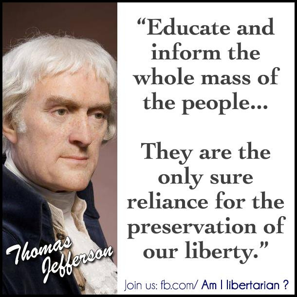 Jefferson Quotes On Education
 Thomas Jefferson on Education and Liberty