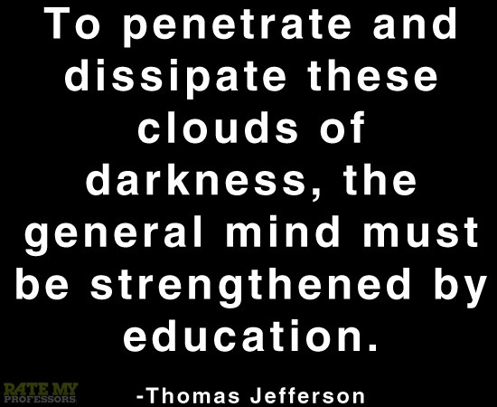 Jefferson Quotes On Education
 Thomas Jefferson Quotes Knowledge QuotesGram