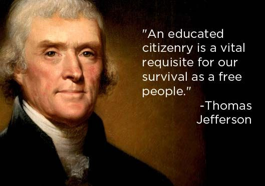 Jefferson Quotes On Education
 Updating Mr Jefferson An Education for Today s Democracy