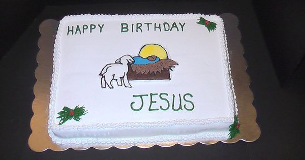 Jesus Birthday Cake Ideas
 Happy Birthday Jesus Cake 1