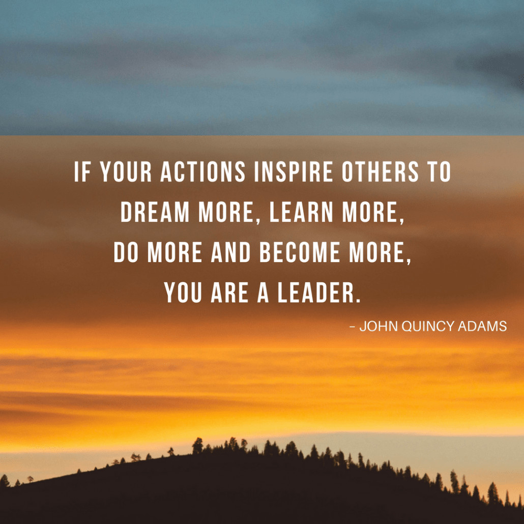 John Adams Quotes On Leadership
 31 Leadership Quotes to Move Your Career Forward