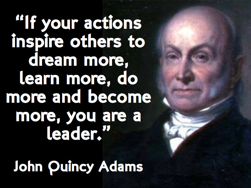 John Adams Quotes On Leadership
 Leadership Motivational Quotes