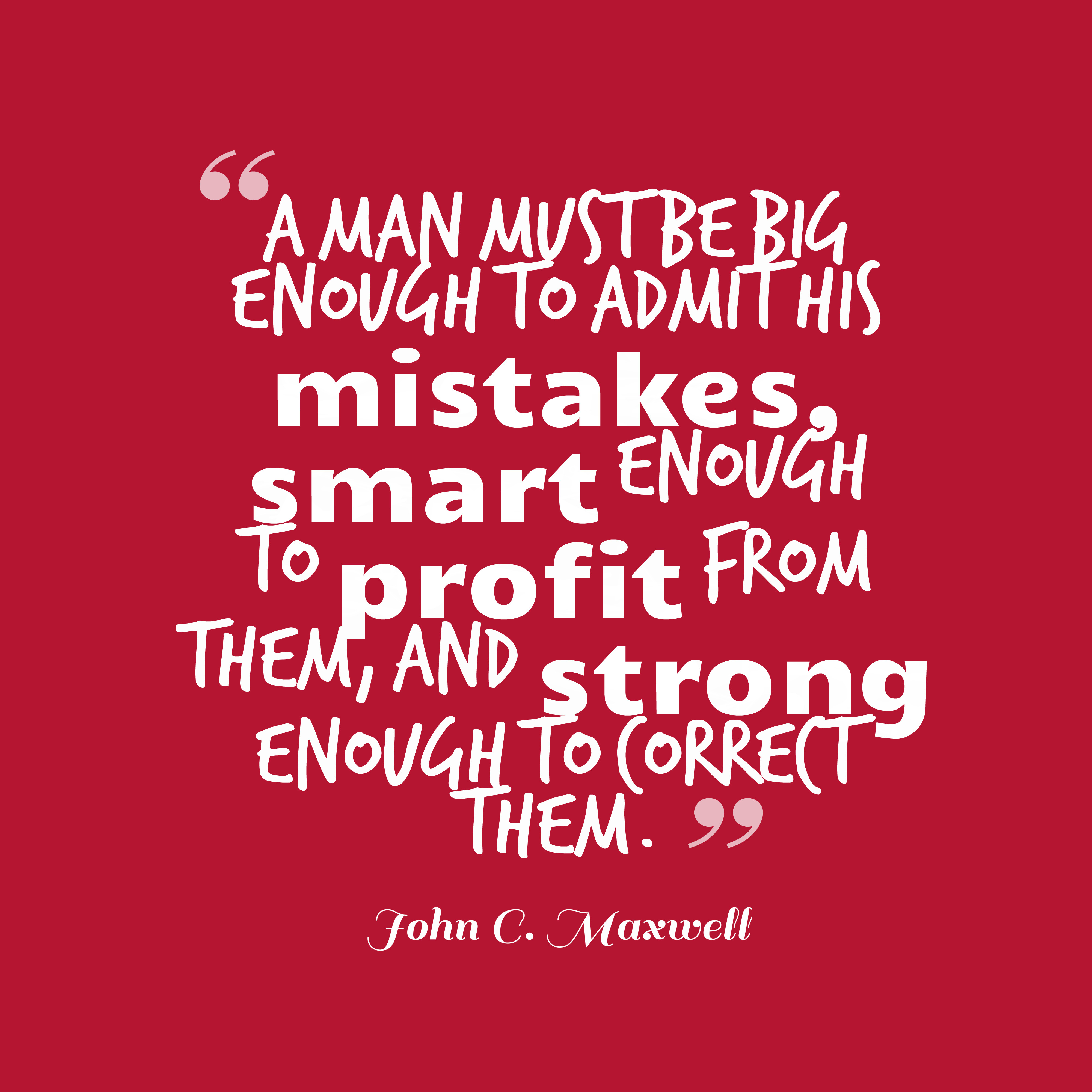 John C Maxwell Leadership Quotes
 John Maxwell Quotes – James Rutter – Leader Entrepreneur